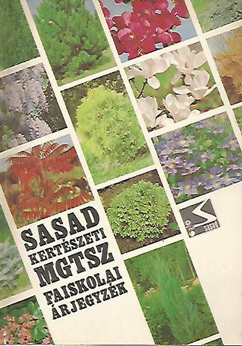 Sasad kert�szeti MGTSZ faiskolai �rjegyz�k