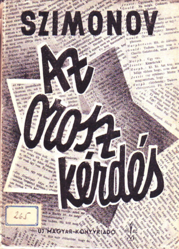 Konsztantyin Szimonov - Az orosz krds
