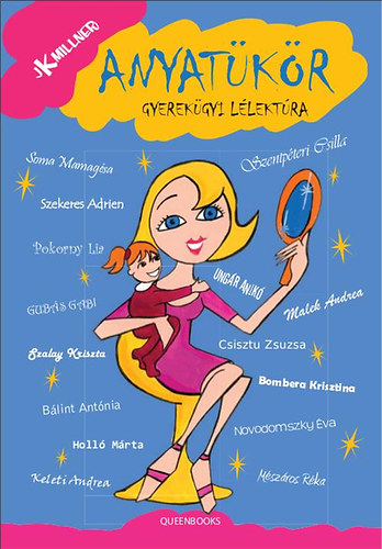 J. K. Millner - Anyat�k�r - Gyerek�gyi l�lekt�ra