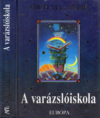 Michael Ende - A var�zsl�iskola �s egy�b t�rt�netek