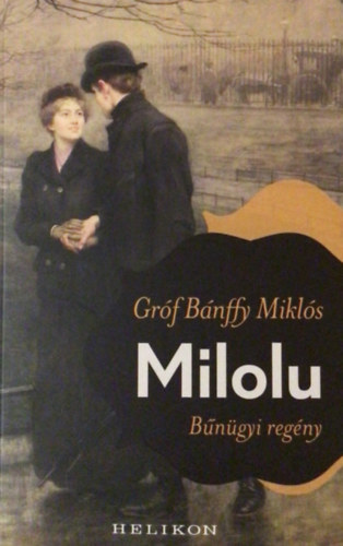 Bnffy Mikls - Milolu