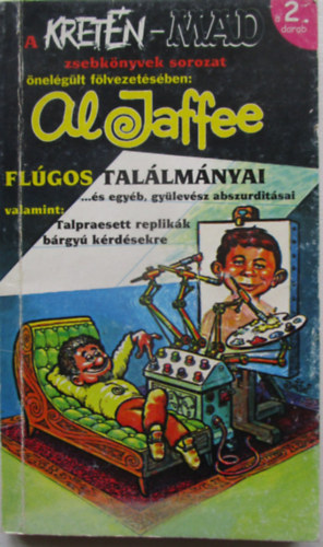 Kret�n-Mad zsebk�nyvek sorozat 2. Al Jaffe fl�gos tal�lm�nyai