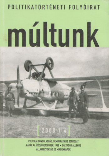 Sipos Bal�zs (szerk) - M�ltunk - Politikat�rt�neti foly�irat 2008/4