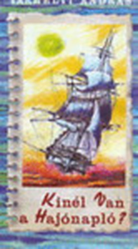 V�rhelyi Andr�s - Kin�l van a Haj�napl�?- Publicisztikai �r�sok 1987-1992 (dedik�lt)