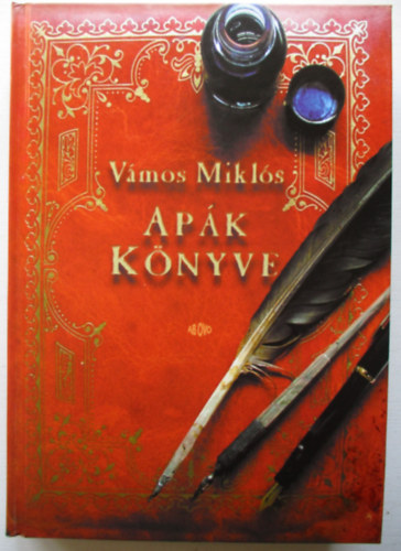Vámos Miklós - Apák könyve