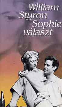 William Styron - Sophie vlaszt