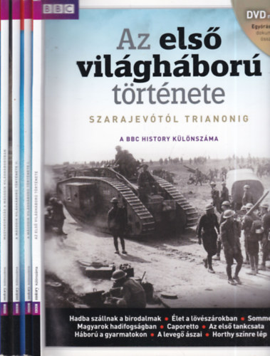 Papp Gbor (fszerkeszt) - BBC History I-IV. Klnszm: A vilghbork trtnete: Az els vilghbor trtnete - A msodik vilghbor trtnete I-II. - Magyarorszg a msodik vilghborban (ktetenknt egy-egy DVD mellklettel)