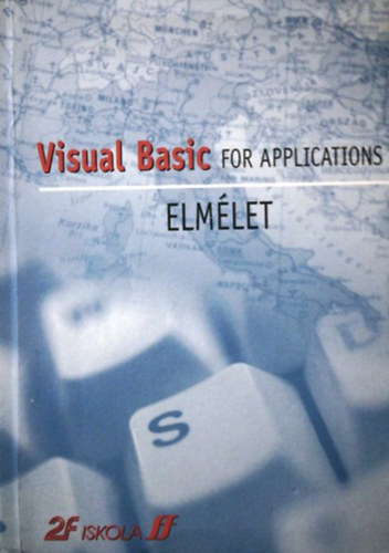 D�d�n� Dr. Sz�p Ibolya - Visual Basic for Applications - Elm�let