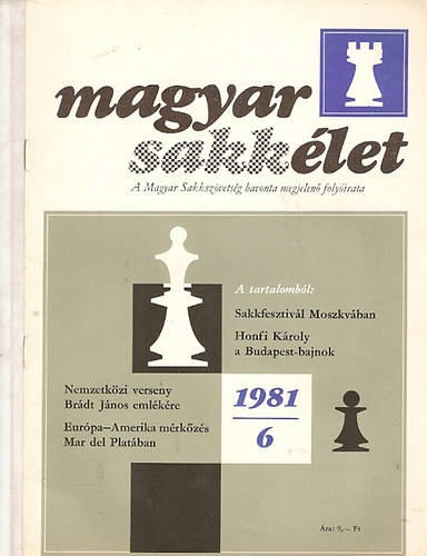 Magyar sakk�let 1981/6. sz�m