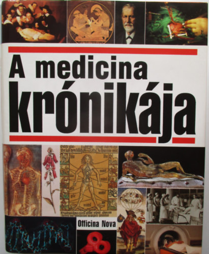 Heinz Schott - A medicina kr�nik�ja