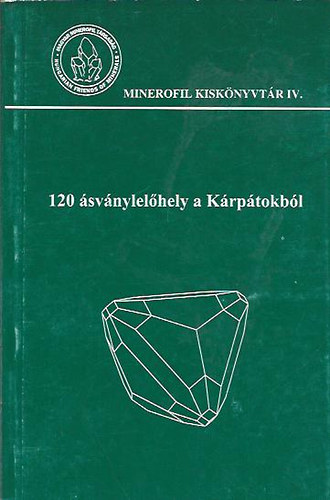 Szakll Sndor (szerk.) - 120 svnylelhely a Krptokbl