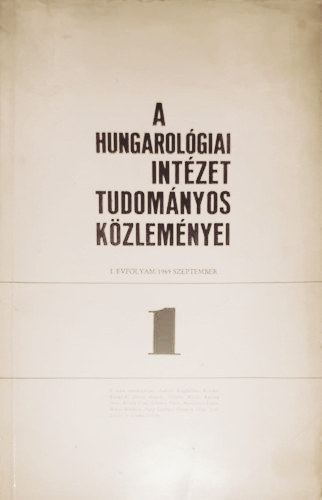 A Hungarológiai Intézet Tudományos Közleményei 1-28. szám (22 füzetben)