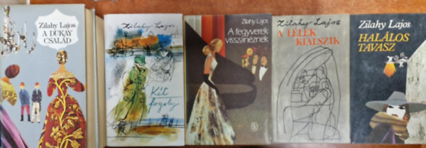 Zilahy Lajos - 5db Zilahy reg�ny: A l�lek kialszik, A fegyverek visszan�znek, A Dukay csal�d I-III.,Hal�los tavasz,K�t fogoly