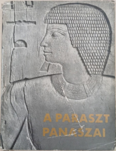 A paraszt panaszai (�egyiptomi novell�k)