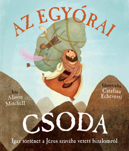 Mitchell, Alison - Az egyórai csoda