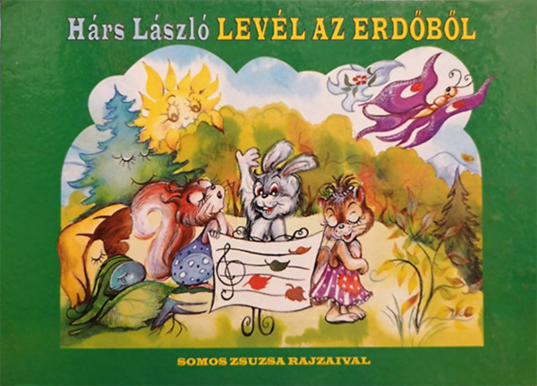 H�rs L�szl� - Lev�l az erd�b�l