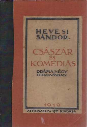 Hevesi Sndor - Csszr s komdis