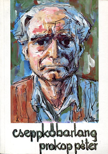 Prokopp Péter - Cseppkőbarlang