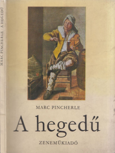 Marc Pincherle - A heged�