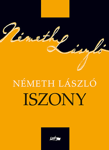 N�meth L�szl� - Iszony