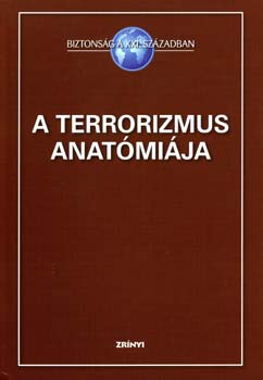 Tlas Pter (szerk.) - A terrorizmus anatmija