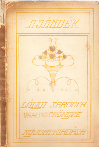 Lányi Sarolta - Ajándék (I. kiadás)