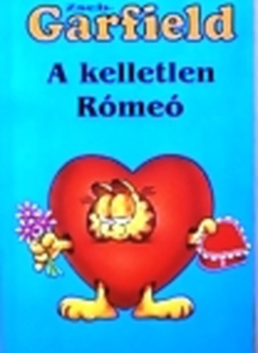 Jim Davis - Zseb-Garfield: A kelletlen Rómeó