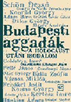 K&otilde;bnyai Jnos (szerk.) - Budapesti aggadk (novellaantolgia a holocaust utni irodalombl)