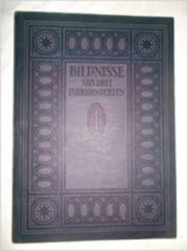 Karl Scheffler - Bildnisse aus drei Jahrhunderten. Der alten deutschen und niederlndischen Malerei