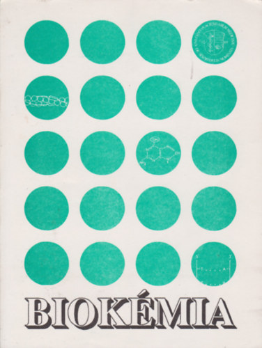 Dr. Antoni; Dr. Farag� - Fejezetek az orvosi biok�mi�b�l II.