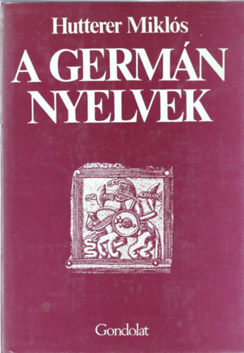 Hutterer Mikls - A germn nyelvek