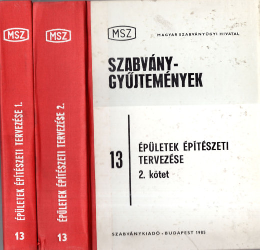 �p�letek �p�t�szeti tervez�se II. ( szabv�nygy�jtem�nyek 13.)