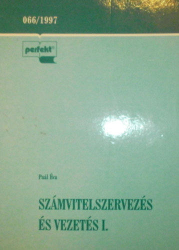 Pa�l �va - Sz�mvitelszervez�s �s vezet�s I.