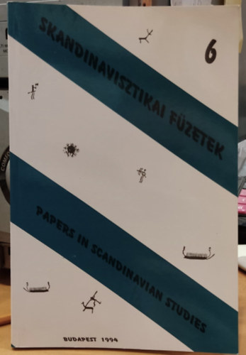 Mas�t Andr�s (szerk.) - Skandinavisztikai f�zetek 6. - Papers in scandinavian studies