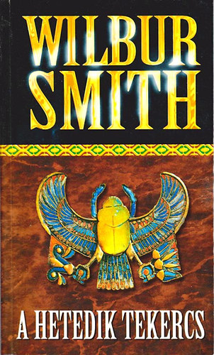 Wilbur Smith - A hetedik tekercs