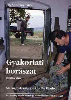Dr. Somlyay Istvn - Gyakorlati borszat - Kmiai alapok