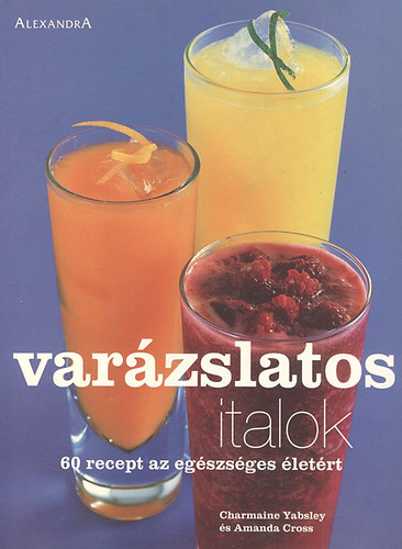 Charmaine Yabsley - Varzslatos italok