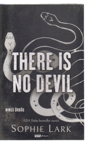 Sophie Lark - There is No Devil - Nincs �rd�g