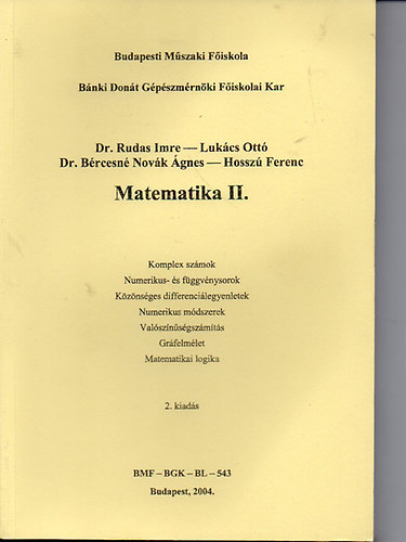 Dr. Rudas-Lukcs-Dr. Brces-Hossz - Matematika II. - BMF-BGK-BL-543 jegyzet