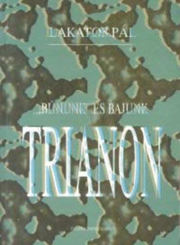 Lakatos Pl - "Bnnk" s bajunk Trianon