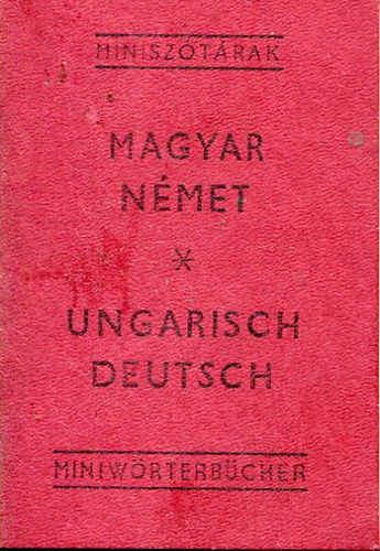 Havas L�via - Magyar-N�met / Ungarisch-Deutsch minisz�t�r/Miniw�rterbuch (Minik�nyv)