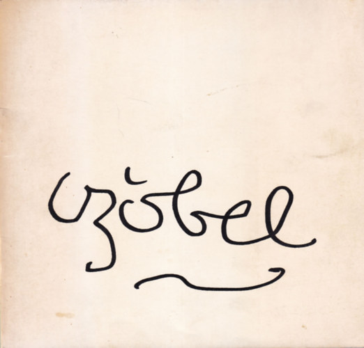 Czóbel Béla kiállítási katalógus Szentendre 1973. szeptember