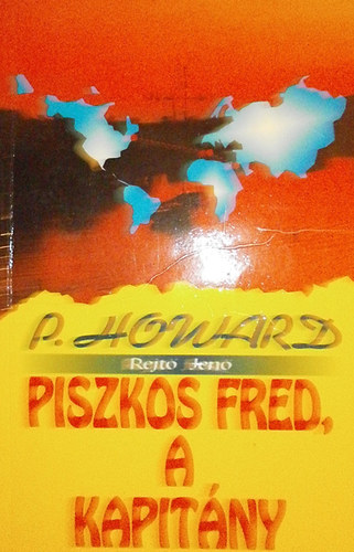 Rejt� Jen� - Piszkos Fred, a  kapit�ny