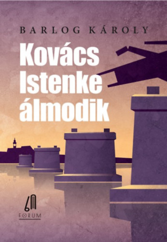 Barlog Kroly - Kovcs Istenke lmodik