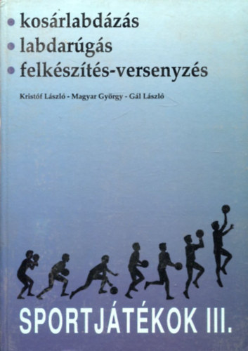 Gál László - Sportjátékok III.