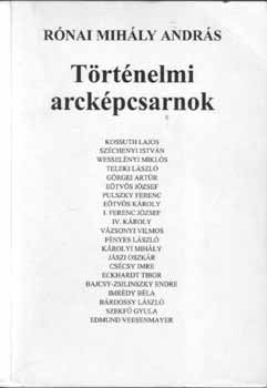 Rónai Mihály András - Történelmi arcképcsarnok