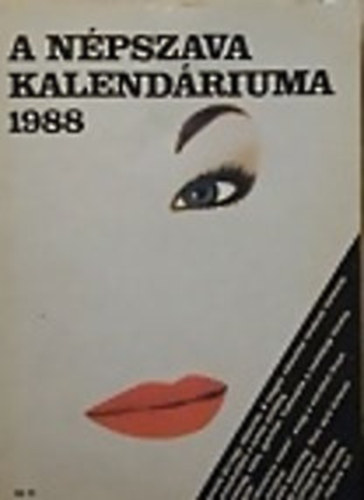 Farag Istvn szerk. - A Npszava kalendriuma 1988