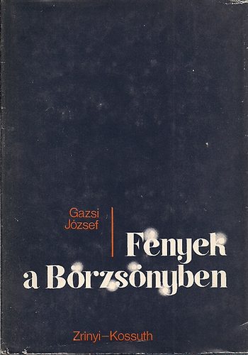 Gazsi József - Fények a Börzsönyben