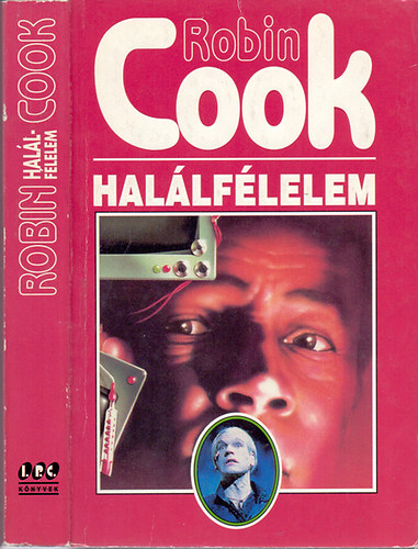 Robin Cook - Halálfélelem (Medizinthriller)