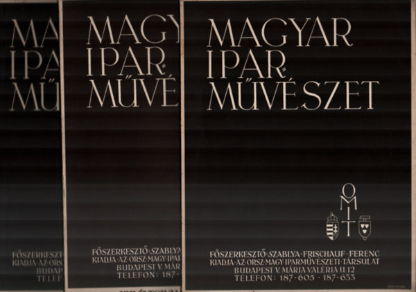 Szablya-Frischauf Ferenc - Magyar Iparmvszet 1939. XLII. vfolyam 1., 3., 4., 5., 6., 7., 9., 10., 11., 12. szmok